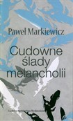 Cudowne śl... - Paweł Markiewicz -  books from Poland