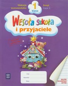 Obrazek Wesoła szkoła i przyjaciele 1 Zeszyt Część 2 edukacja wczesnoszkolna