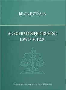 Obrazek Agroprzedsiębiorczość. Law in Action