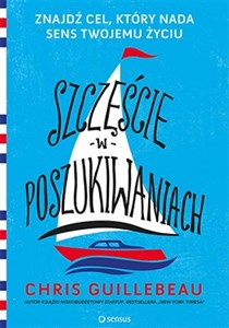 Obrazek Szczęście w poszukiwaniach Znajdź cel, który nada sens Twojemu życiu