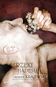 Polska książka : Rzeki Hade... - Marek Krajewski