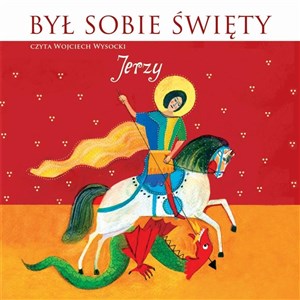 Obrazek [Audiobook] Był sobie Święty Jerzy