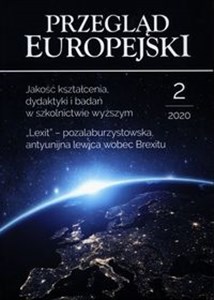 Picture of Przegląd Europejski 2/2020 Jakość kształcenia, dydaktyki i badań w szkolnictwie wyższym. "Lexit" - pozalaburzystowska, antyunijna lewica wobec Brexitu