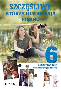 Picture of Religia 6 Zeszyt ćwiczeń Szczęśliwi, którzy odkrywają piękno Szkoła podstawowa