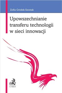 Obrazek Upowszechnianie transferu technologii w sieci innowacji