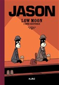 Low Moon i... - Jason -  Książka z wysyłką do UK