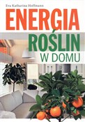 Energia ro... - Eva Katharina Hoffmann -  books in polish 