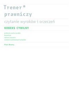 Picture of Trener prawniczy Czytanie wyroków i orzeczeń Kodeks Cywilny