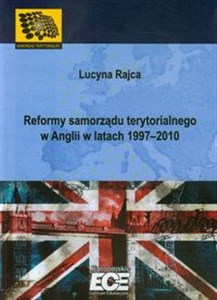 Picture of Reformy samorządu terytorialnego w Anglii w latach 1997-2010