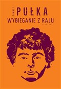 Wybieganie... - Tomasz Pułka -  books from Poland