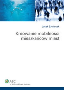 Picture of Kreowanie mobilności mieszkańców miast