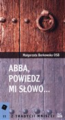 Zobacz : Abba, powi... - Małgorzata Borkowska