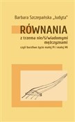 Równania z... - Barbara „Judyta” Szczepańska -  foreign books in polish 