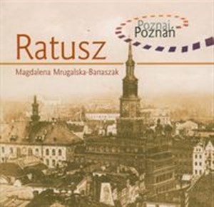 Obrazek Ratusz Poznaj Poznań