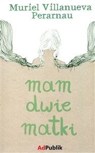 Picture of Mam dwie matki