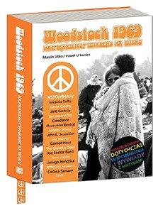 Picture of Woodstock 1969 Najpiękniejszy weekend XX wieku