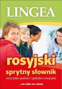 Obrazek Sprytny słownik rosyjsko-polski i polsko-rosyjski nie tylko do szkoły