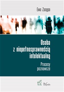 Obrazek Osoba z niepełnosprawnością intelektualną Procesy poznawcze