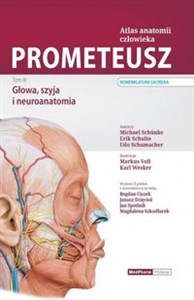 Picture of Prometeusz Atlas anatomii człowieka Tom 3 Głowa, szyja i neuroanatomia Nomenklatura łacińska