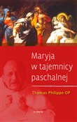 Maryja w t... - Philippe Thomas -  foreign books in polish 