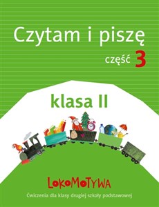 Picture of Lokomotywa 2 Czytam i piszę Ćwiczenia Część 3 Szkoła podstawowa