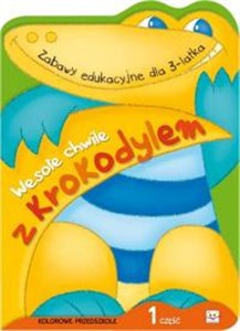 Picture of Wesołe chwile z krokodylem część 1 Zabawy edukacyjne dla 3-latka