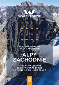 Picture of Alpy Zachodnie 102 skalno-lodowe drogi wspinaczkowe od Monviso po Mont Blanc