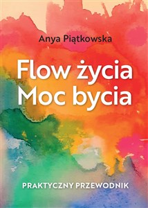Picture of Flow życia Moc bycia