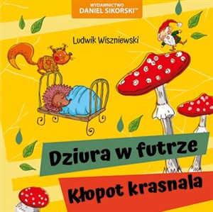 Obrazek Dziura w futrze. Kłopot krasnala