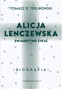 Zobacz : Alicja Len... - Tomasz P. Terlikowski