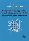 Polska książka : Mniejszośc... - Małgorzata Głowacka-Grajper