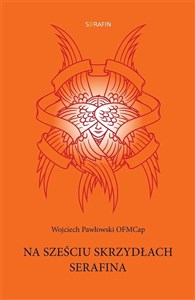 Picture of Na sześciu skrzydłach Serafina