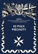 62 Pułk pi... - Przemysław Dymek -  Polish Bookstore 