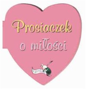 Picture of Prosiaczek o miłości