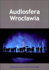 Obrazek Audiosfera Wrocławia
