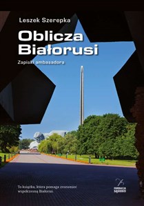 Picture of Oblicza Białorusi Zapiski ambasadora