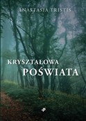 Kryształow... - Anastasia Tristis -  books from Poland
