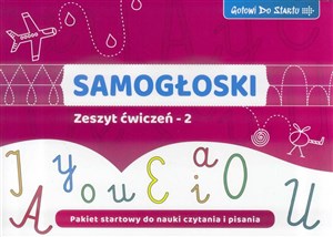 Picture of Gotowi do startu Samogłoski Zeszyt ćwiczeń 2 Pakiet startowy do nauki czytania i pisania
