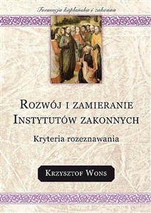 Picture of Rozwój i zamieranie instytutów zakonnych