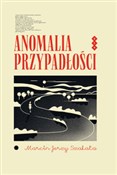 Polska książka : Anomalia p... - Marcin Jerzy Szałata