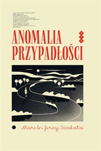 Obrazek Anomalia przypadłości