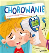 Zobacz : Chorowanie... - Wojciech Grajkowski