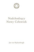 Nadchodząc... - Jan Van Rijckenborgh -  books in polish 