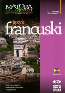 Obrazek Język francuski Matura 2011 z płytą CD poziom podstawowy