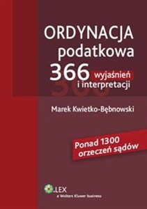 Picture of Ordynacja podatkowa 366 wyjaśnień i interpretacji