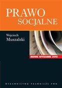 Prawo socj... - Wojciech Muszalski -  Polish Bookstore 