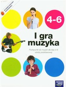 Picture of I gra muzyka 4-6 Podręcznik z płytą CD + dodatek Szkoła podstawowa