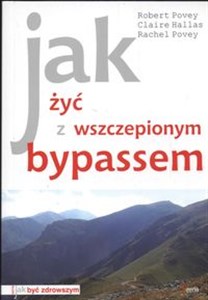 Picture of Jak żyć z wszczepionym bypassem