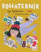 Bohaternik... - Iga Fijałkowska, Daria Solak -  books in polish 