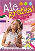 Ale gratka... - Opracowanie Zbiorowe -  Polish Bookstore 